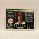 #384 Tim Belcher Cincinnati Reds 1992 Pinnacle Baseball Card IJ