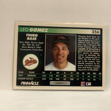 #356 Leo Gomez Baltimore Orioles 1992 Pinnacle Baseball Card IJ