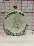 Thunder Bay Ringette Catch the Spirit Button Pinback
