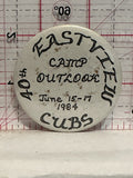 Eastview Cubs 40th Camp Outlook June 1984 Button Pinback