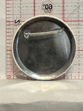 Saskatoon City Hospital Building for the future Button Pinback