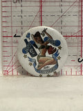 Stewed Scr*wed and Tattooed Button Pinback