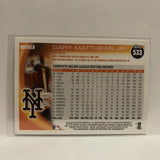 #533 Gary Matthews Jr New York Mets 2010 Topps Baseball Card IS