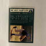 #90 Joey Hamilton 1992 Draft Pick flashback San Diego Padres 1992 Classic Games Baseball Card IT