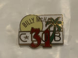 Billy Mchales 31 Club Lapel Hat Pin BQ