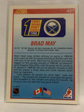 #427 Brad May Rookie Buffalo Sabres 1990-91 Score Hockey Card  NHL