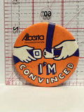 Seatbelts I'm Convinced Alberta Transportation Button Pinback