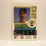 #32 Doug Drabek Pittsburgh Pirates 1992 Premier O-Pee-Chee Baseball Card IW