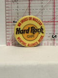 Hard Rock Café No Drugs or Nuclear Weapons Allowed Button Pinback