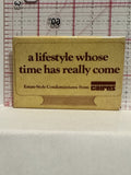 A Lifestyle Whose Time has really come Cairns Button Pinback