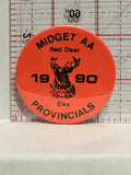 Midget AA Red Deer 1990 Elks Provincial Button Pinback