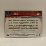 #223 Team Card Los Angeles Angels 2015 Topps Series 1 Baseball Card I2