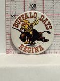 Buffalo Days Regina Button Pinback