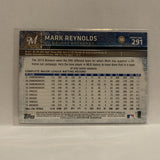 #291 Mark Reynolds Milwaukee Brewers 2015 Topps Series 1 Baseball Card I3