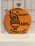Olympia to Calgary RDPL Reading Club Button Pinback