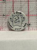 I Live Under your Bed Monster Button Pinback