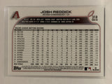 #318 Josh Reddick Arizona Diamondbacks 2022 Topps Series One Baseball Card MLB