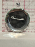 I Need Someone really bad are you really Bad Button Pinback