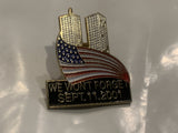 We Won't Forget  Sept 11 2001 New York Lapel Hat Pin EM