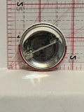 Buy American While There's Still Something Left Button Pinback