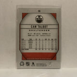 #96 Cam Talbot Edmonton Oilers2018-19 OPC Coast to Coast Hockey Card KK