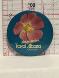 Travel Alberta Canada Wild Rose Flower Button Pinback