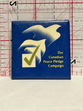 The Canadian Peace Pledge Campaign Button Pinback