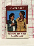 Foster Care your time can make the difference Button Pinback