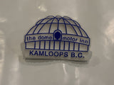 The Dome Motor Inn Kamloops BC Lapel Hat Pin CC