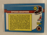 #527  Ottawa Senators 1991-92 Topps Hockey Card  NHL