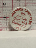 Shandon Lions Club 9th Annual Dist 4A3 Campout 1986 Button Pinback