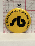 Alberta Small Business Week Logo Button Pinback
