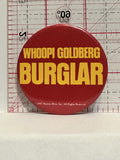 Whoopi Goldberg Burgler 1987 Movie Poster Button Pinback