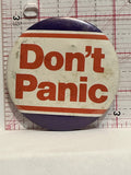 Don't Panic Button Pinback
