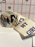 That's My Girl Ribbon Button Pinback