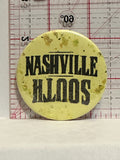Nashville South Button Pinback
