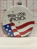 Pray for America Button Pinback