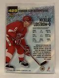 #429 Nicklas Lidstrom Detroit Red Wings 1993-94 Topps Stadium Club Hockey Card  NHL