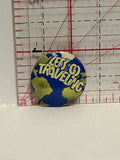 Lets Go Traveling Button Pinback