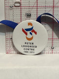 Peter Lougheed Centre 1988 2013 Button Pinback