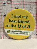 University of Alberta Alumni Association Button Pinback