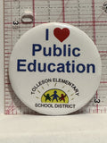 Tolleson Elementry School District Button Pinback