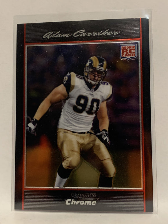 #BC6 Adam Carriker Rookie St Louis Rams 2007 Bowman Chrome Football Card NFL