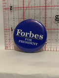 Forbes For President Button Pinback