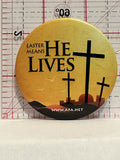 Easter Means He Lives Button Pinback
