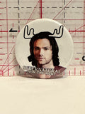Supernatural Join the Hunt sam Button Pinback