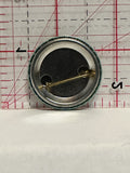 Anoymous was a Woman Button Pinback