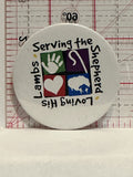 Serving The Shepard Loving his Lambs Button Pinback