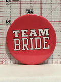 Team Bride Button Pinback