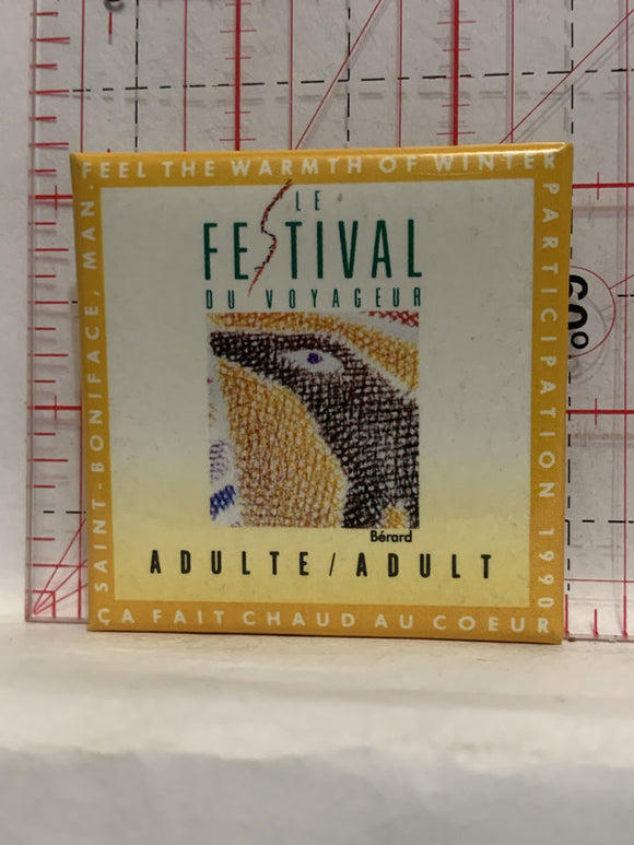 Le Festival Du Voyageur Adult Button Pinback